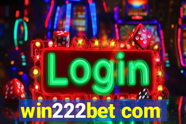 win222bet com